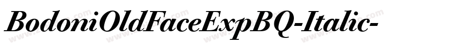 BodoniOldFaceExpBQ-Italic字体转换