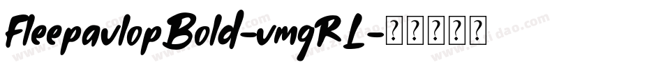 FleepavlopBold-vmgRL字体转换