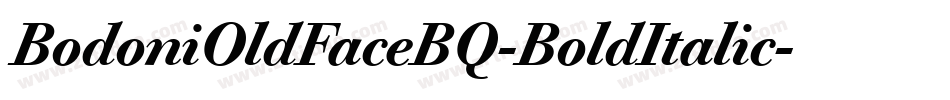 BodoniOldFaceBQ-BoldItalic字体转换