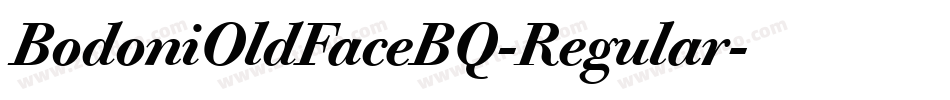 BodoniOldFaceBQ-Regular字体转换