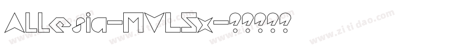 Allesia-MVL5x字体转换
