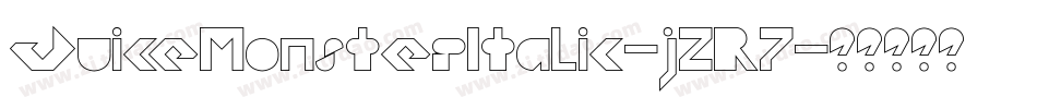 JuiceMonsterItalic-j2R7字体转换