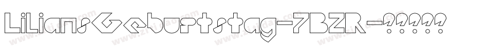 LiliansGeburtstag-7B2R字体转换 LiliansGeburtstag-7B2R字体转换