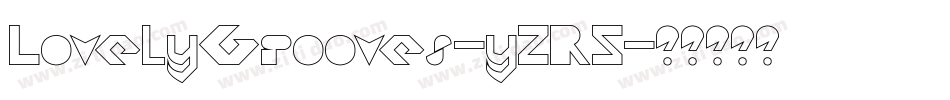 LovelyGrooves-y2R5字体转换 LovelyGrooves-y2R5字体转换
