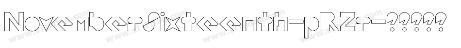 NovemberSixteenth-pR2r字体转换