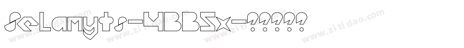Selamyts-4BB5x字体转换 Selamyts-4BB5x字体转换