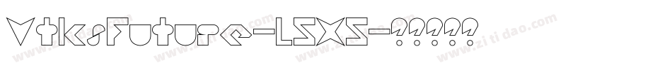 VtksFuture-l5X5字体转换