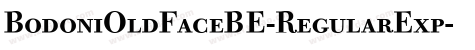 BodoniOldFaceBE-RegularExp字体转换