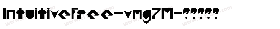 Intuitivefree-vmg7M字体转换