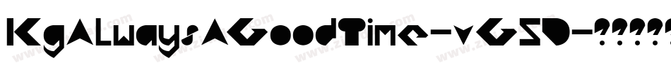 KgAlwaysAGoodTime-vG5D字体转换 KgAlwaysAGoodTime-vG5D字体转换