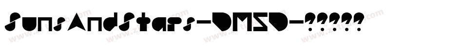 SunsAndStars-DM5D字体转换 SunsAndStars-DM5D字体转换