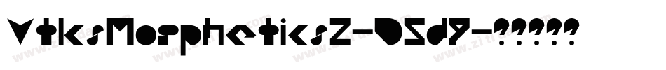 VtksMorphetics2-D5d9字体转换