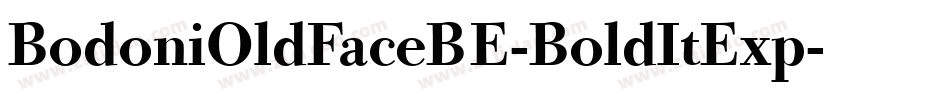 BodoniOldFaceBE-BoldItExp字体转换
