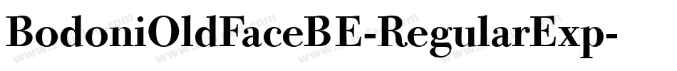 BodoniOldFaceBE-RegularExp字体转换
