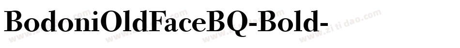 BodoniOldFaceBQ-Bold字体转换