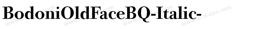 BodoniOldFaceBQ-Italic字体转换