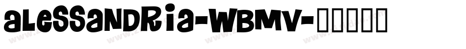 Alessandria-WBmv字体转换