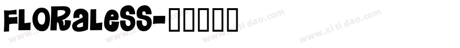 Floraless字体转换