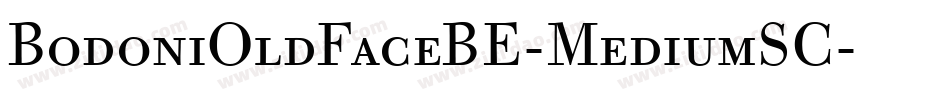 BodoniOldFaceBE-MediumSC字体转换