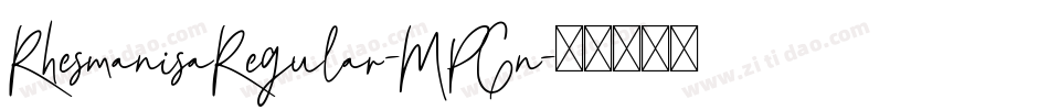 RhesmanisaRegular-MPGn字体转换