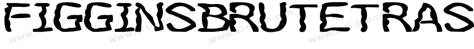 FigginsbruteTrash-o3A4字体转换