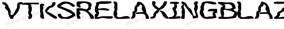 VtksRelaxingBlaze-YX6L字体转换