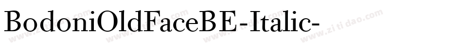 BodoniOldFaceBE-Italic字体转换