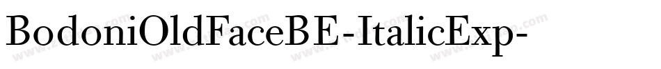 BodoniOldFaceBE-ItalicExp字体转换