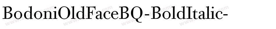 BodoniOldFaceBQ-BoldItalic字体转换