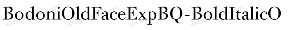 BodoniOldFaceExpBQ-BoldItalicOsF字体转换