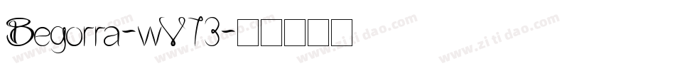 Begorra-wV73字体转换