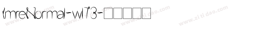 ImreNormal-wl73字体转换