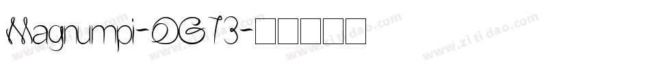 Magnumpi-OG73字体转换