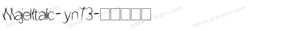 MajelItalic-yn73字体转换