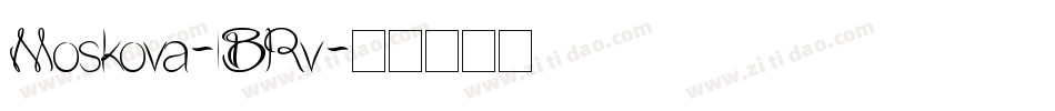 Moskova-1BRv字体转换