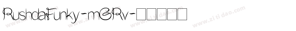 RushdaFunky-mGRv字体转换
