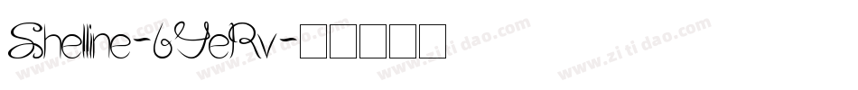 Shelline-6YeRv字体转换