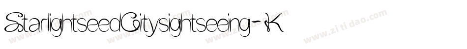StarlightseedCitysightseeing-K73y字体转换