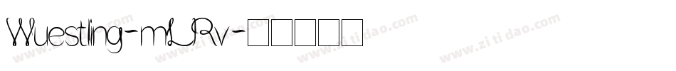 Wuestling-mLRv字体转换