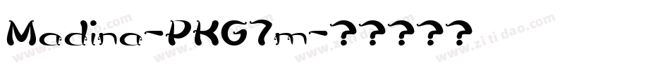 Madina-PKG7m字体转换 Madina-PKG7m字体转换