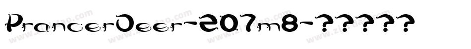 PrancerDeer-2O7m8字体转换