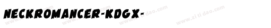NeckRomancer-KDGX字体转换