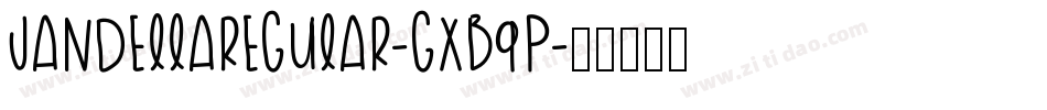 JandellaRegular-gxB9p字体转换