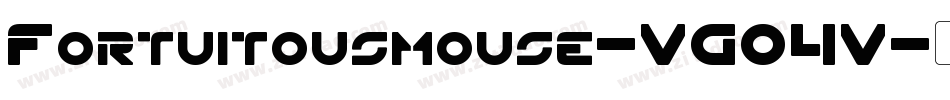 Fortuitousmouse-VGO4V字体转换 Fortuitousmouse-VGO4V字体转换