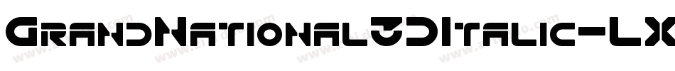 GrandNational3DItalic-LX54字体转换
