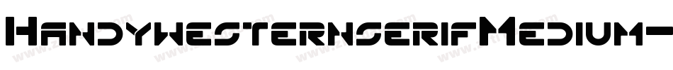 HandywesternserifMedium-g4v5字体转换
