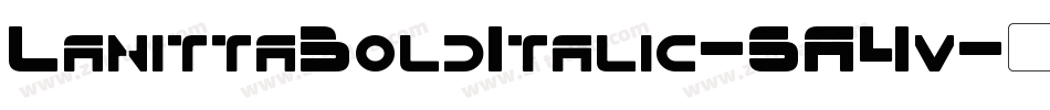 LanittaBoldItalic-6A4v字体转换 LanittaBoldItalic-6A4v字体转换
