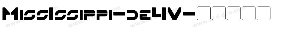 MissIssippi-de4V字体转换