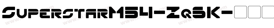 SuperstarM54-Zq6K字体转换