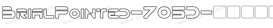 BrialPointed-7O5D字体转换